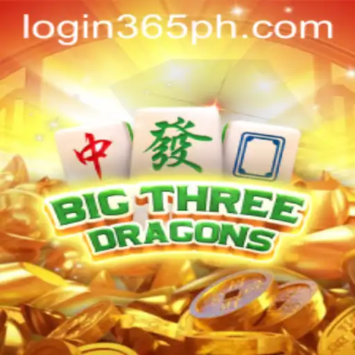 Dive into the World of BigThreeDragons with 365ph